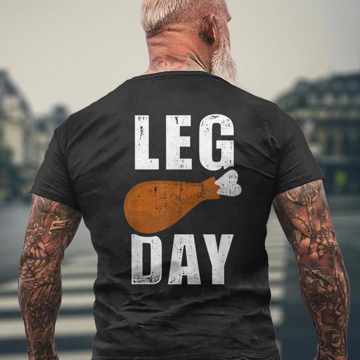 Leg Day For Fitness Exercise Gym Thanksgiving Dinner Men's T-shirt Back Print Gifts for Old Men