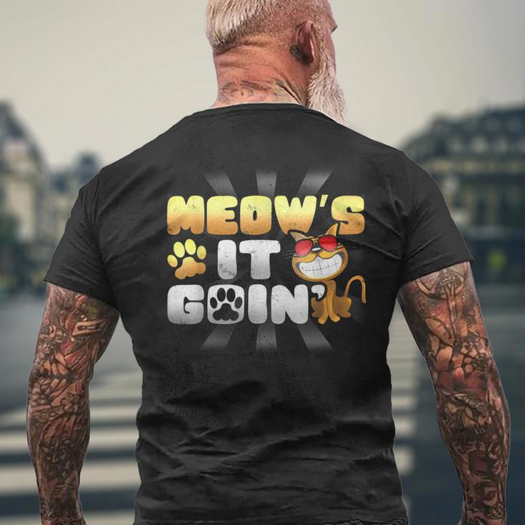 Meow's It Going Cat Pun Grinning Kitten LoverMen's T-shirt Back Print Gifts for Old Men