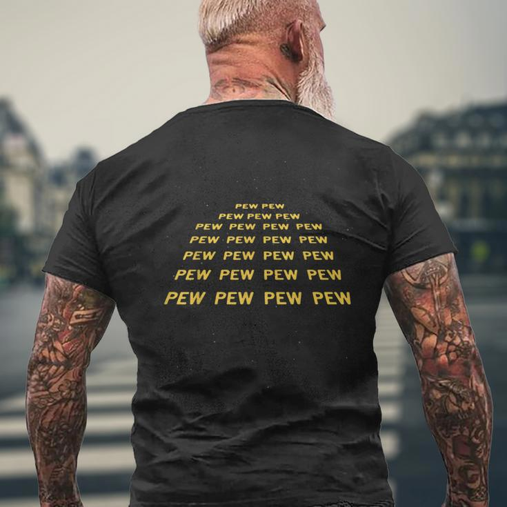 Pew Pew Wars Men's T-shirt Back Print Gifts for Old Men