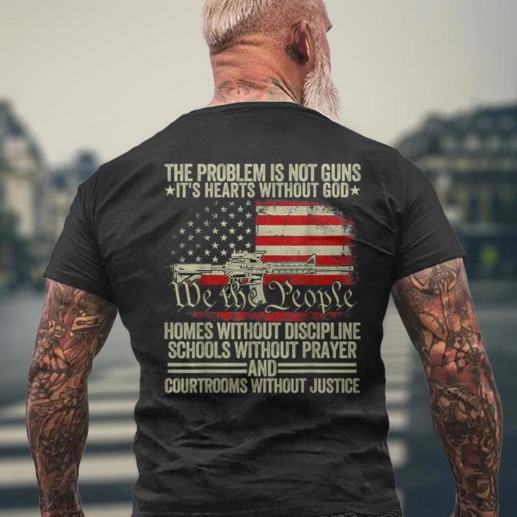 The Problem Is Not Guns It's Hearts Without God Men's T-shirt Back Print Gifts for Old Men