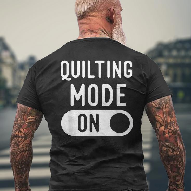 Quilting ModeIdeas For Quilters Men's T-shirt Back Print Gifts for Old Men