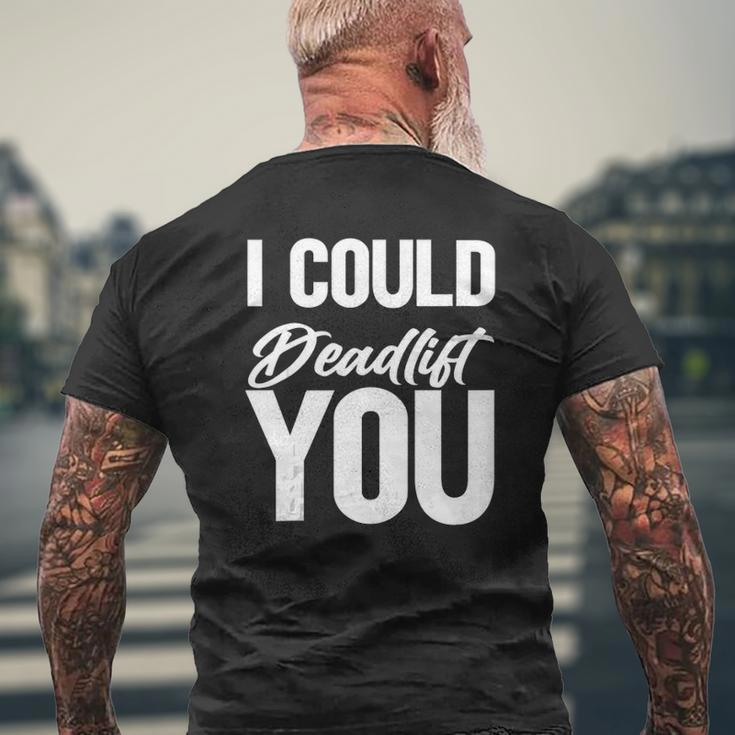 Saying Gym I Could Deadlift You Tank Top Mens Back Print T-shirt Gifts for Old Men