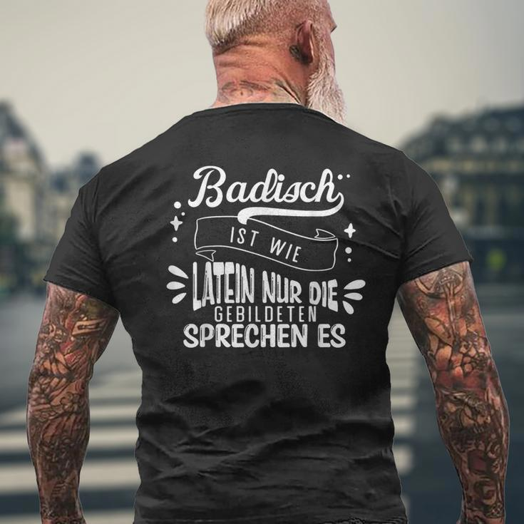 Slogan Badisch Ist Wie Latein Baden-Württemberg T-Shirt mit Rückendruck Geschenke für alte Männer