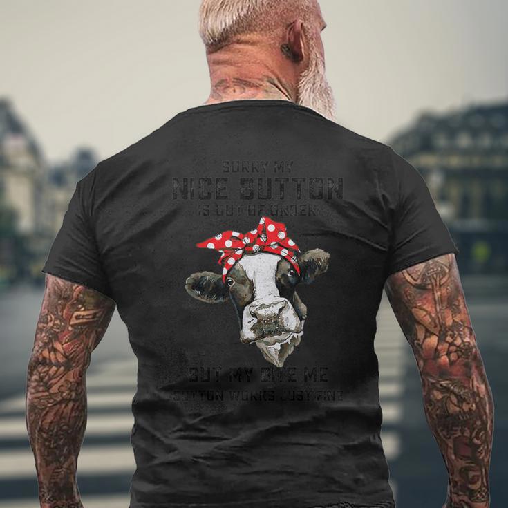 Sorriy My Nice Buttons Is Out Of Order Cows Men's T-shirt Back Print Gifts for Old Men