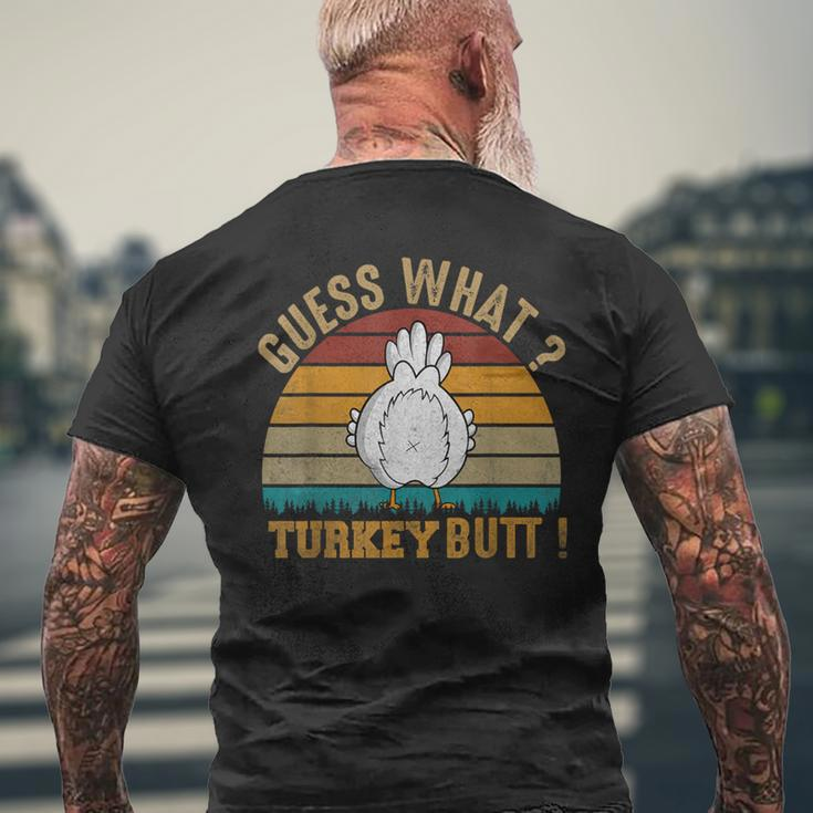 Thanksgiving Guess What Turkey Butt Men's T-shirt Back Print Gifts for Old Men