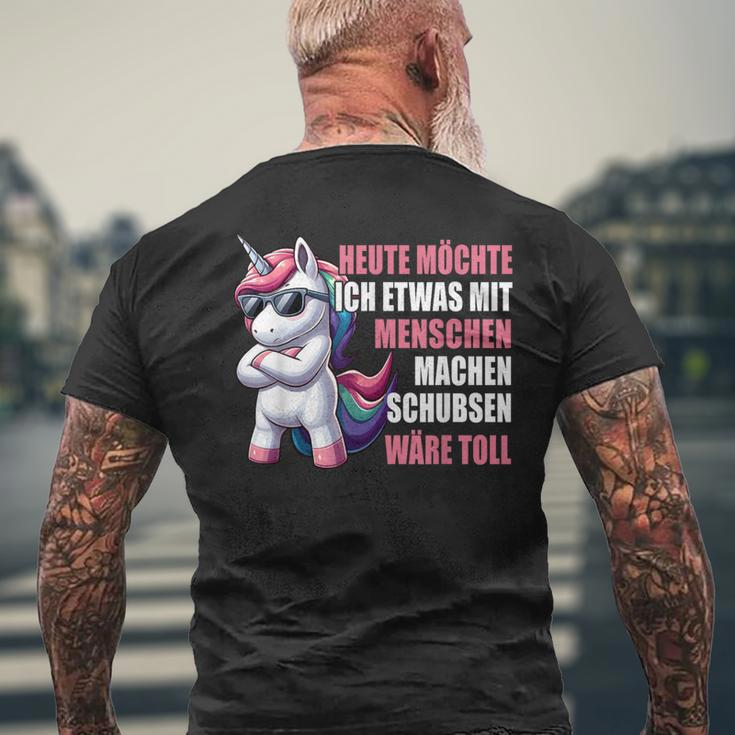 Unicorn Heute Möchte Ich Etwas Mit Menschen Machen T-Shirt mit Rückendruck Geschenke für alte Männer