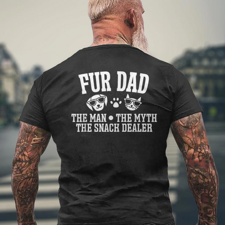 Fur Dad Man Myth Snack Dealer Dog Cat Men's T-shirt Back Print Gifts for Old Men