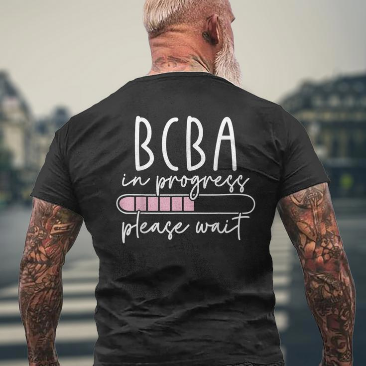 Future Behavior Analyst Bcba In Progress Bcba Student Men's T-shirt Back Print Gifts for Old Men
