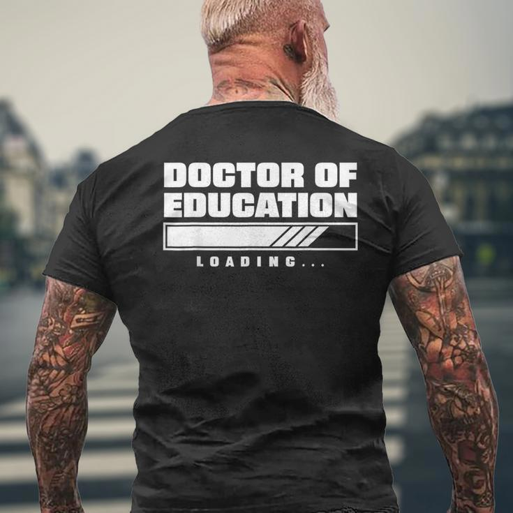 Future Edd EdD Loading Doctor Of Education Loading Men's T-shirt Back Print Gifts for Old Men