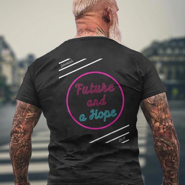 Future And Hope Men's T-shirt Back Print Gifts for Old Men