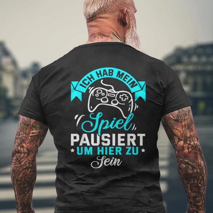 Gamer Gamer Gamer Games Pc Ich Habe Mein Spiel Pausiert T-Shirt mit Rückendruck Geschenke für alte Männer