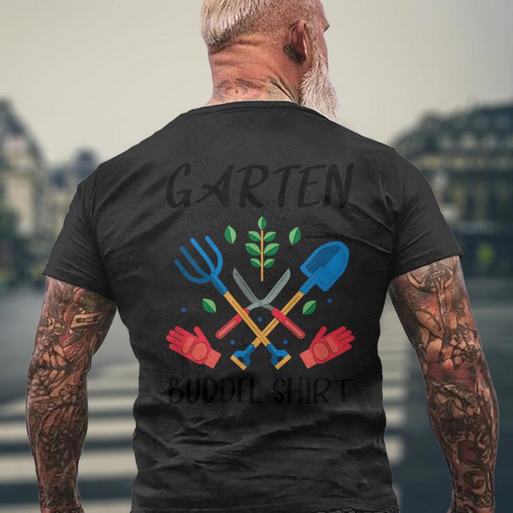 Garden Buddel Garden Gardener Hobby Gardener T-Shirt mit Rückendruck Geschenke für alte Männer