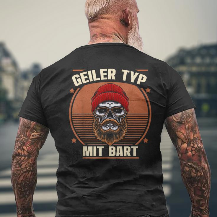 Geiler Typ Mit Beart Bartträger Geilertypmitbart Geiler Typ T-Shirt mit Rückendruck Geschenke für alte Männer