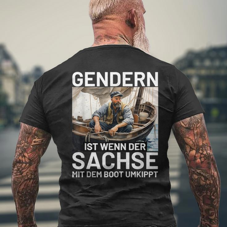 Gendern Ist Wenn Der Sachse Mit Dem Boot Umkippt Sächsisch T-Shirt mit Rückendruck Geschenke für alte Männer