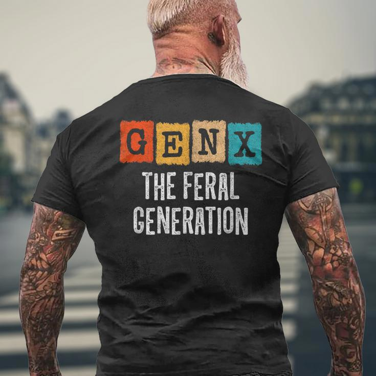 Generation X Gen Xer Gen X The Feral Generation Men's T-shirt Back Print Gifts for Old Men