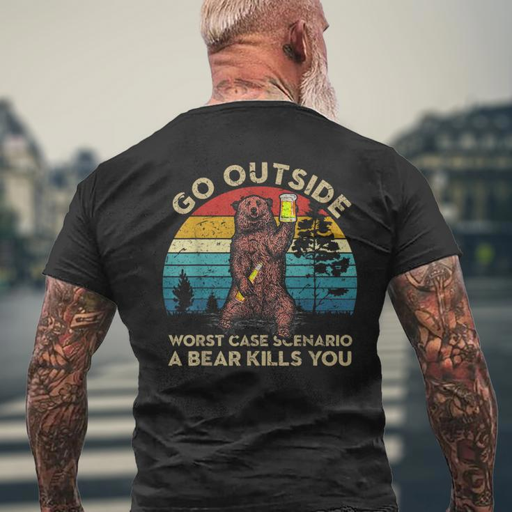 Go Outside Worst Case Scenario A Bear Kills You Costume Bear Men's T-shirt Back Print Gifts for Old Men