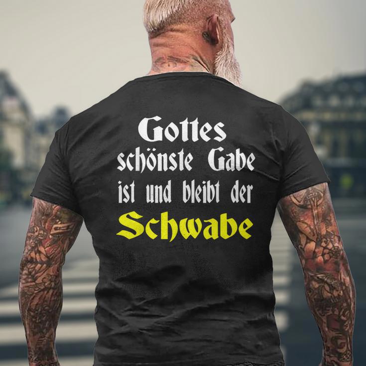 Gottes Schönste Gabe Ist Und Bleibt Der Schwaben Gottes Schönste T-Shirt mit Rückendruck Geschenke für alte Männer