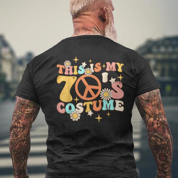 Groovy This Is My 70S Costume 70 Styles 1970S Vintage Hippie Men's T-shirt Back Print Gifts for Old Men