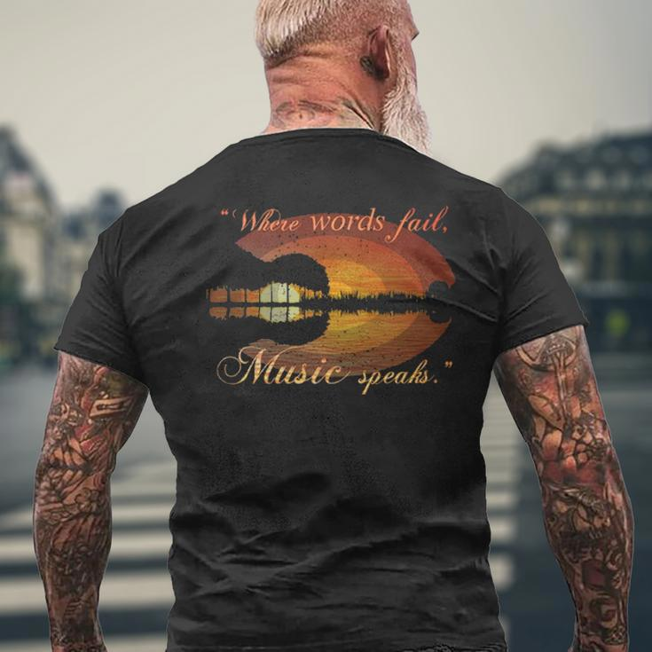 Guitar Music Speaks Men's T-shirt Back Print Gifts for Old Men