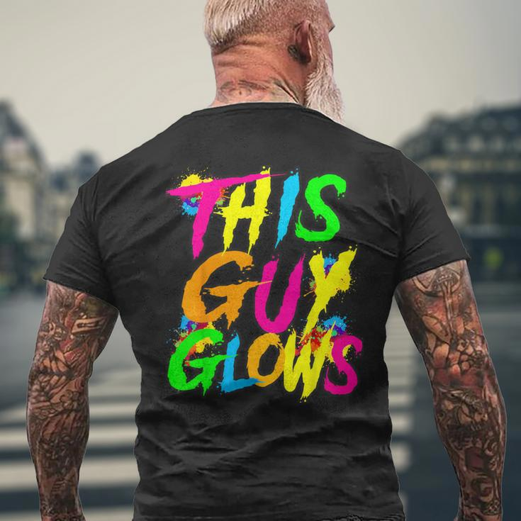 This Guy Glows Cute Boys Man Party Team Men's T-shirt Back Print Gifts for Old Men