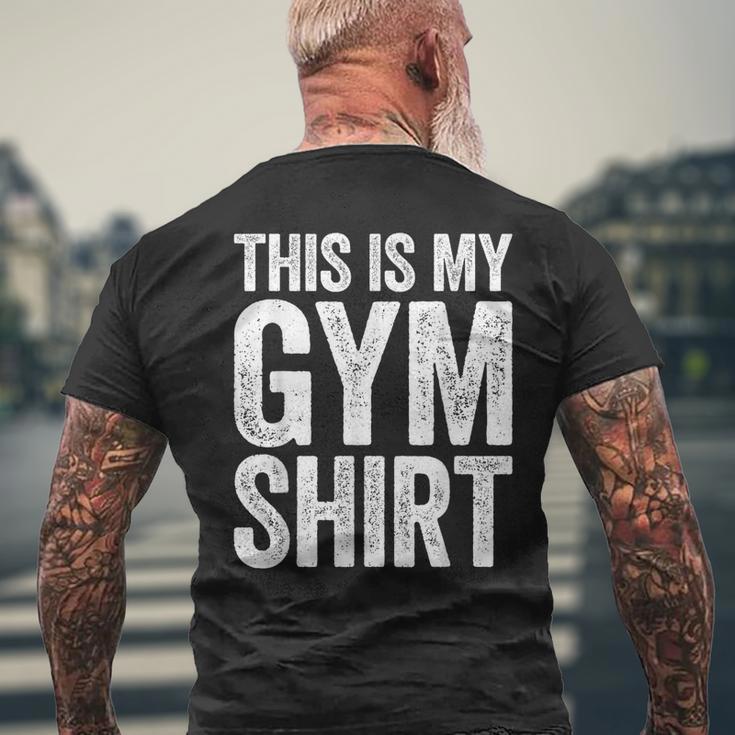 This Is My Gym Workout Men's T-shirt Back Print Gifts for Old Men