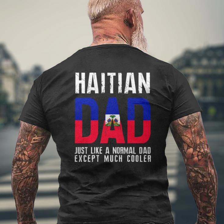 Haitian Dad Like Normal Except Cooler Mens Back Print T-shirt Gifts for Old Men