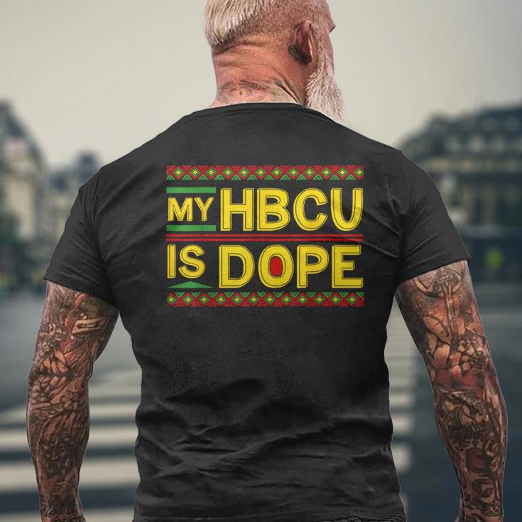 My Hbcu Is Dope Dashiki Kente Cool Black History Month Men's T-shirt Back Print Gifts for Old Men