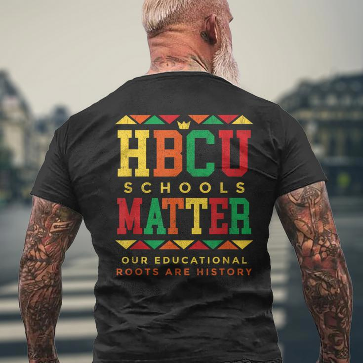 Hbcu Schools Matter Black History African American Student Men's T-shirt Back Print Gifts for Old Men