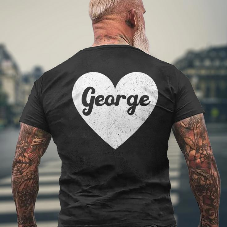 I Heart George First Names And Hearts I Love George Men's T-shirt Back Print Gifts for Old Men