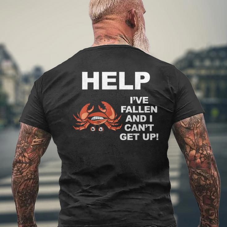 Help I've Fallen And I Can't Get Up Upside Down Crab Men's T-shirt Back Print Gifts for Old Men