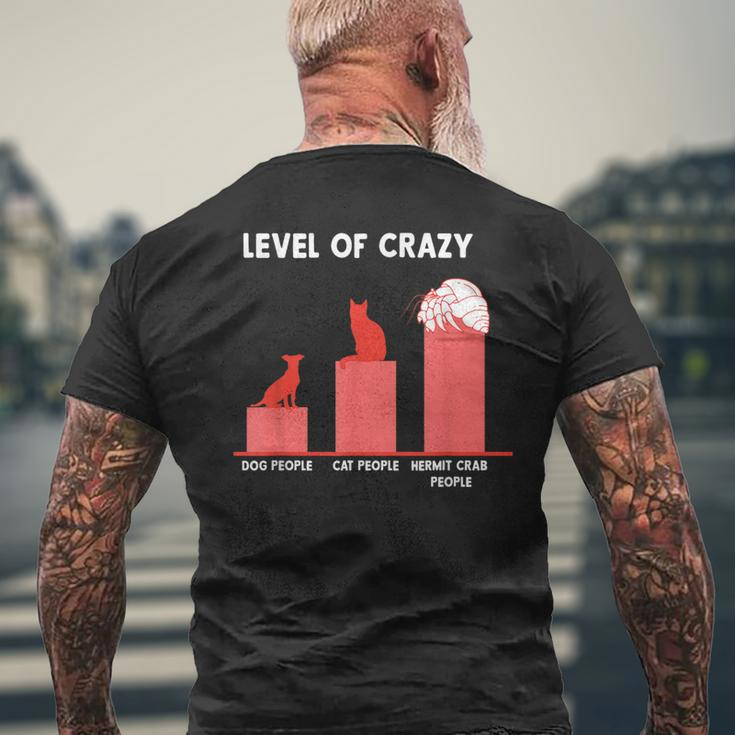 Hermit Crab People Level Of Crazy Men's T-shirt Back Print Gifts for Old Men