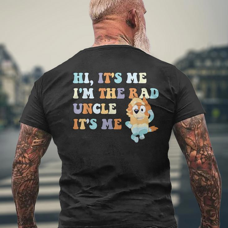 Hi It's Me I'm The Rad Uncle It's Me Trendy Men's T-shirt Back Print Gifts for Old Men