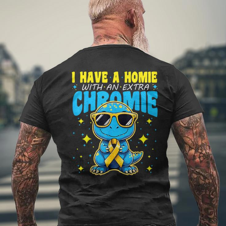I Have A Homie With An Extra Chromie Down Syndrome Awareness Men's T-shirt Back Print Gifts for Old Men