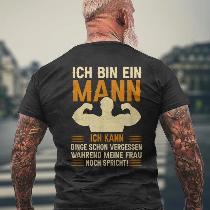 Ich Bin Ein Mann Ich Kann Dinge Schon Vergessen Humor German T-Shirt mit Rückendruck Geschenke für alte Männer
