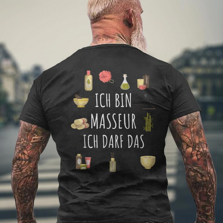 Ich Bin Masseur Ich Darf Das Wellness Spa Massage T-Shirt mit Rückendruck Geschenke für alte Männer