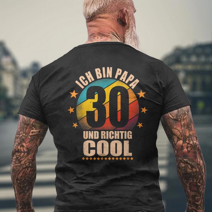 Ich Bin Papa 30 Und Richtig Cool T-Shirt mit Rückendruck Geschenke für alte Männer