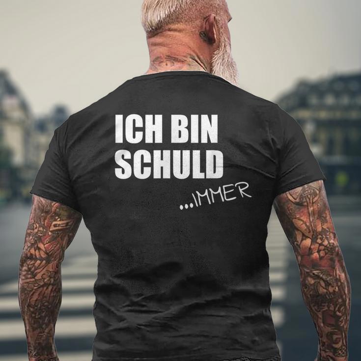 Ich Bin SchuldImmer T-Shirt mit Rückendruck Geschenke für alte Männer