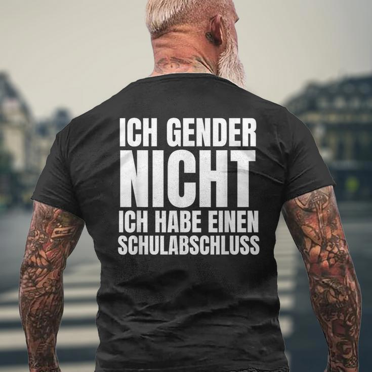 Ich Gender Nicht Ich Habe Einen Schulabschluss Anti Gender T-Shirt mit Rückendruck Geschenke für alte Männer