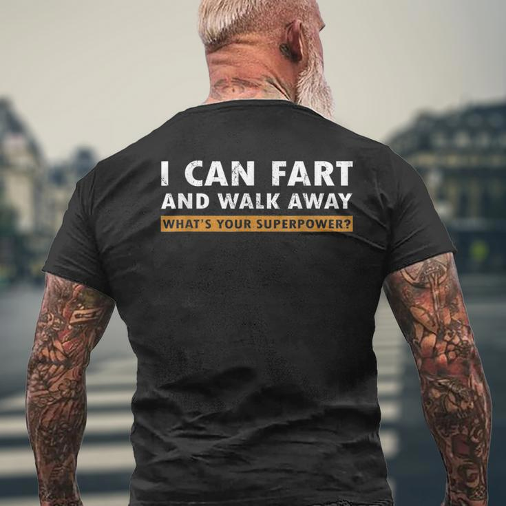 Ich Kann Furzen Und Weggehen Was Ist Deine Superkraft T-Shirt mit Rückendruck Geschenke für alte Männer