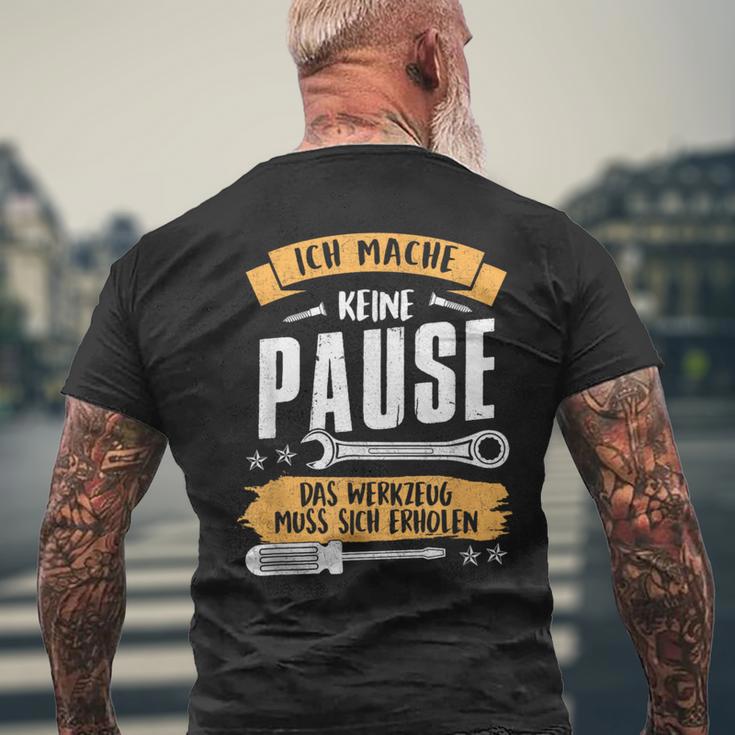 Ich Mache Keine Pause Das Werkzeug Muss Sich Relax French Language T-Shirt mit Rückendruck Geschenke für alte Männer