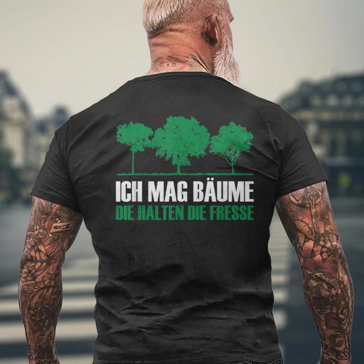 Ich Mag Bäume Die Halten Die Fresse Sayings Nature T-Shirt mit Rückendruck Geschenke für alte Männer