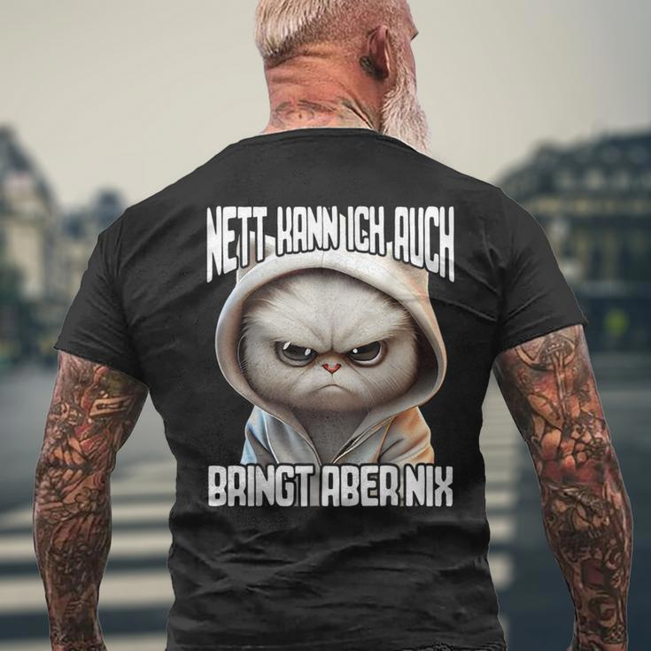 Ich Nett Kann Ich Auch Bringt Aber Nix German Langu T-Shirt mit Rückendruck Geschenke für alte Männer