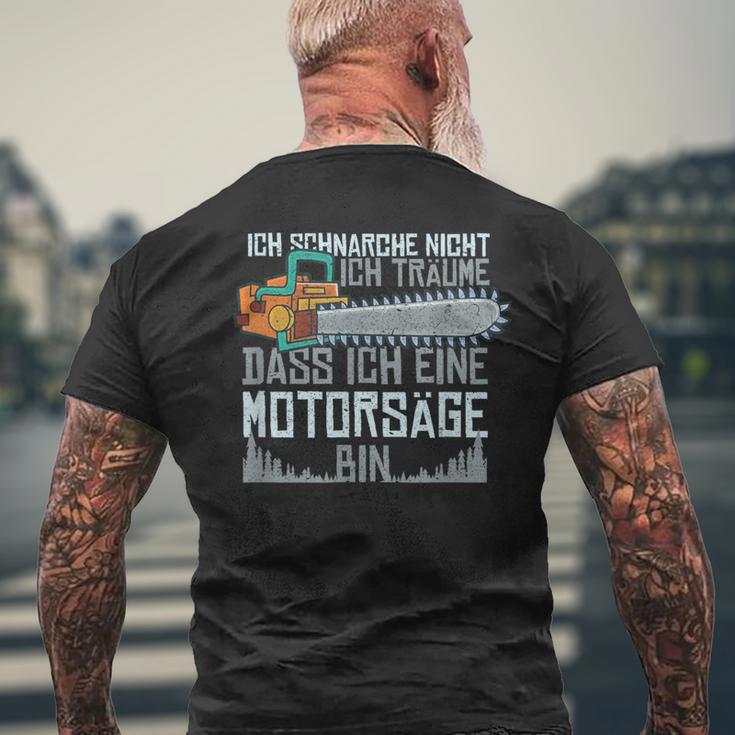 With Ich Schnarche Nicht Chainsaw Motif T-Shirt mit Rückendruck Geschenke für alte Männer