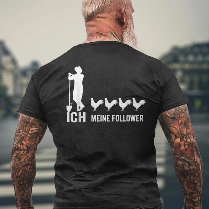 Ich Und Meine Follower Hühner Huhn Landwirt Bauer T-Shirt mit Rückendruck Geschenke für alte Männer