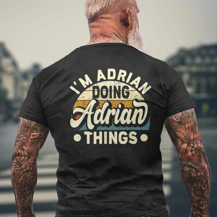 I'm Adrian Doing Adrian Things Name Adrian Men's T-shirt Back Print Gifts for Old Men