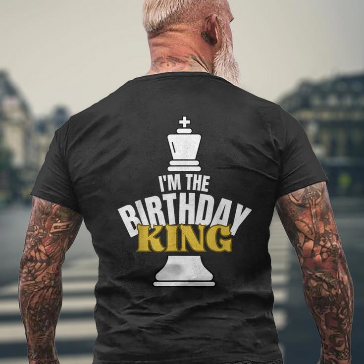 I'm The Birthday King Chess Lover Matching Family Party Men's T-shirt Back Print Gifts for Old Men