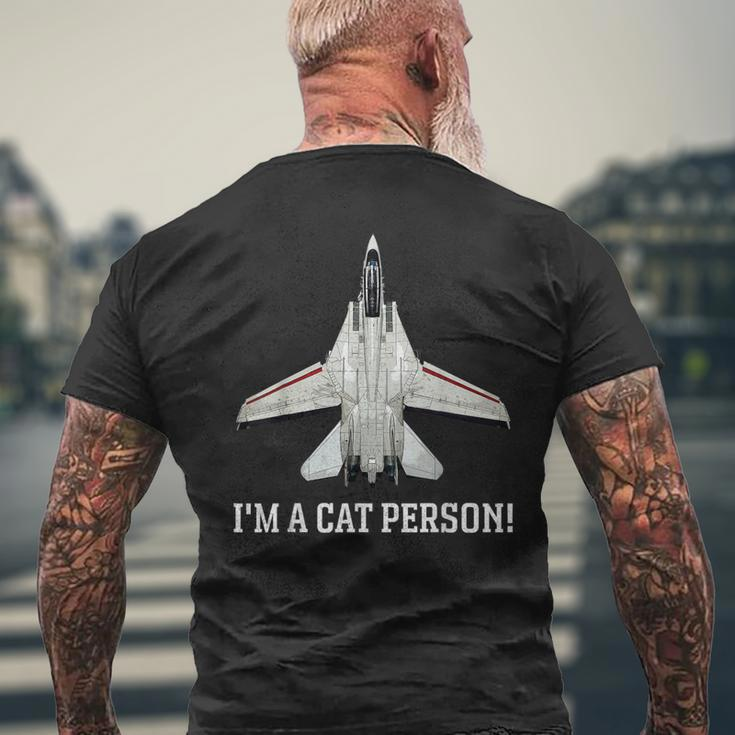 I'm A Cat Person F-14 Tomcat Men's T-shirt Back Print Gifts for Old Men