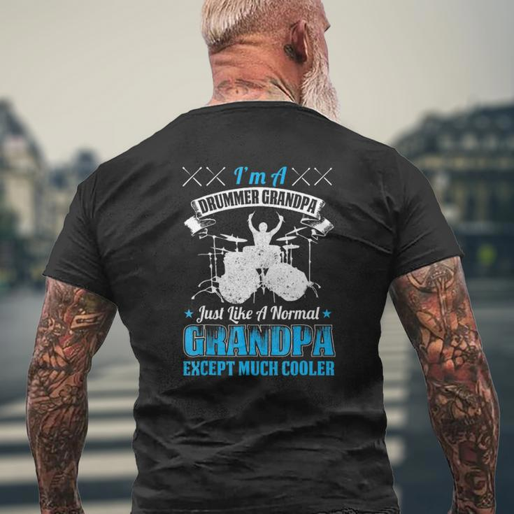 I'm A Drummer Grandpa Just Like A Normal Grandpa Mens Back Print T-shirt Gifts for Old Men