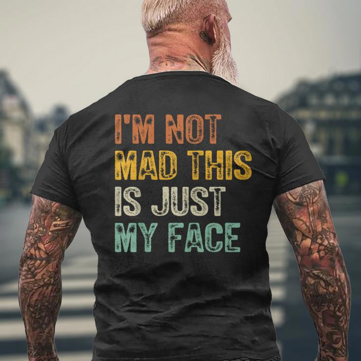 I'm Not Mad This Is Just My Face Retro Vintage Men's T-shirt Back Print Gifts for Old Men