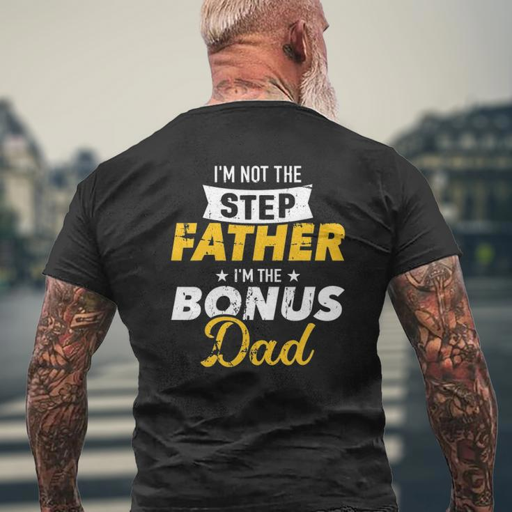 I'm Not The Stepfather I'm The Bonus Dad Mens Back Print T-shirt Gifts for Old Men